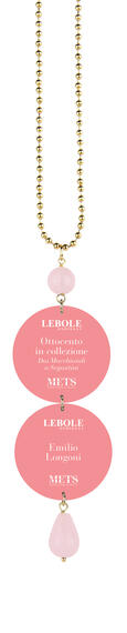 Collana Ritratto E. Longoni Rosa - Lebole Maison